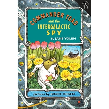 Commander Toad Commander Toad and the Intergalactic Spy, Book 5, (Paperback)