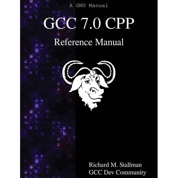 GCC 7.0 CPP Reference Manual (Paperback)