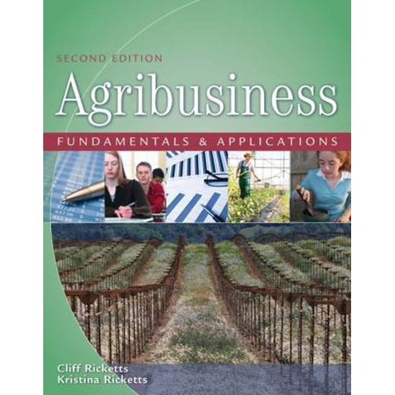 Pre-Owned Agribusiness Fundamentals and Applications (Hardcover) 141803231X 9781418032319
