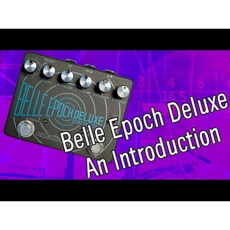 Catalinbread Belle Epoch Deluxe Tape Echo Emulator Effect