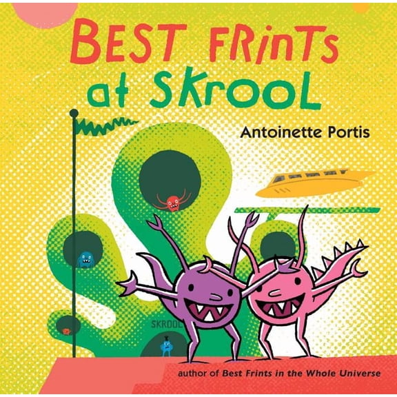 Best Frints at Skrool (Hardcover)
