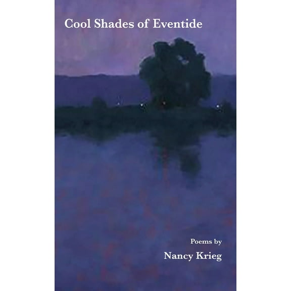Cool Shades of Eventide, (Paperback)