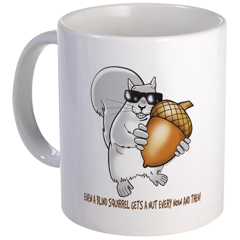 Cafepress Blind Squirrel Mug Unique Coffee Mug Coffee Cup