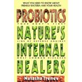 thumbnail image 1 of Probiotics: Nature's Internal Healers, 1 of 2