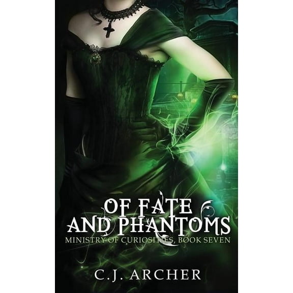 Ministry of Curiosities Of Fate and Phantoms, Book 7, (Paperback)