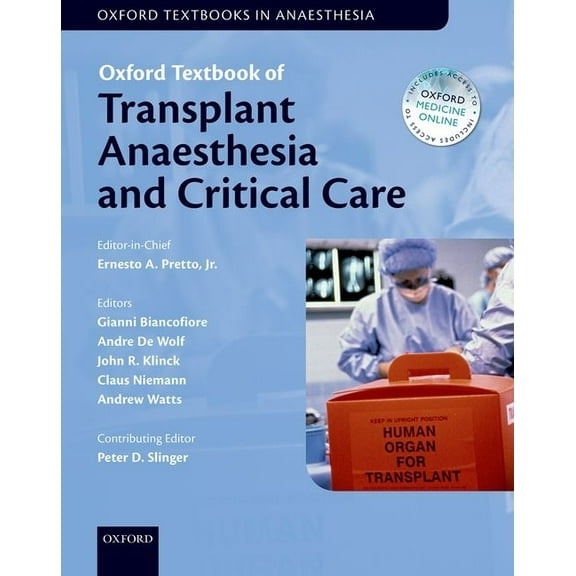 Oxford Textbooks in Anaesthesia Oxford Textbook of Transplant Anaesthesia and Critical Care, (Hardcover)