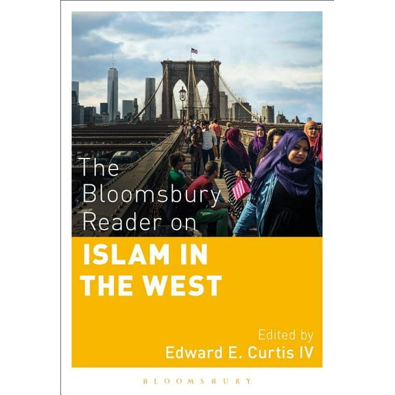 The Bloomsbury Reader on Islam in the West, (Paperback)