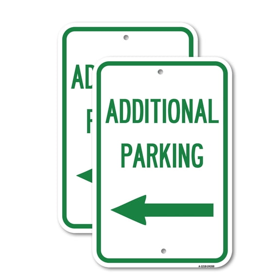 (2 Pack) Additional Parking Sign (Left Arrow) | 12" X 18" Heavy-Gauge Aluminum Sign | Rust Free Aluminum, Weather Resistant, Waterproof, Fade Resistant, 2 Pre-drilled Holes