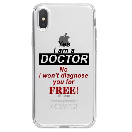 DistinctInk Clear Shockproof Hybrid Case for iPhone XR (6.1 Screen) - TPU Bumper Acrylic Back Tempered Glass Screen Protector - Yes I Am a Doctor Won t Diagnose for Free