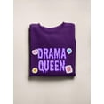 thumbnail image 3 of Drama Queen Quote Sweatshirt Women -Image by Shutterstock, Female 3X-Large, 3 of 4