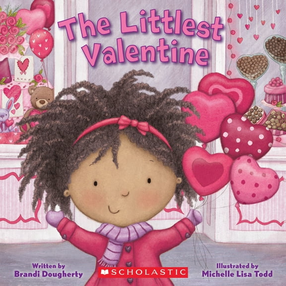 Pre-Owned The Littlest Valentine (Paperback) 1338157396 9781338157390