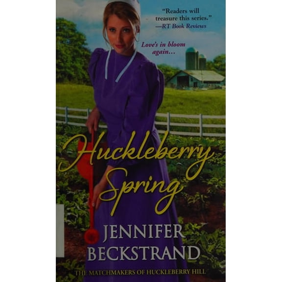 Pre-Owned Huckleberry Spring (Mass Market Paperback) 1420136496 9781420136494