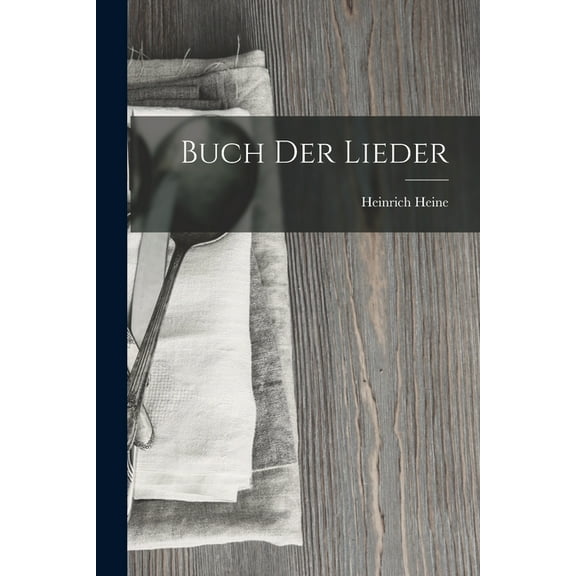 Buch der Lieder (Paperback)
