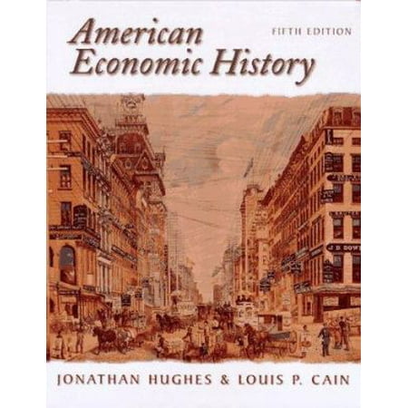 Pre-Owned American Economic History (Hardcover) 0321011430 9780321011435