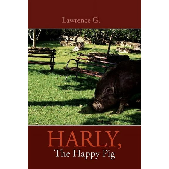 Harly, the Happy Pig (Paperback)