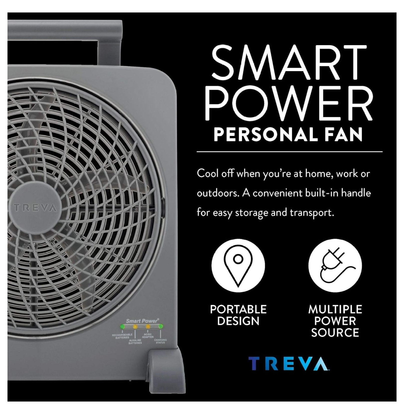Treva 10 inch Rechargeable Portable Fan Smart Power Air Circulator. Plug-In Adapter and Battery Powered, USB Charging Port, For Camping Travel and Indoors Use