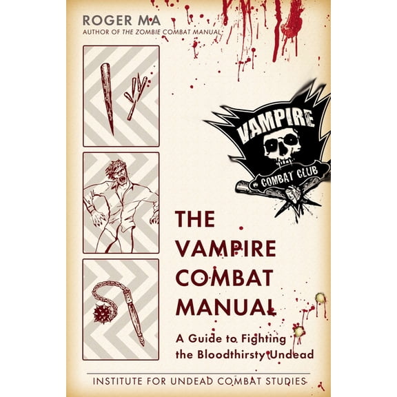 The Vampire Combat Manual, (Paperback)