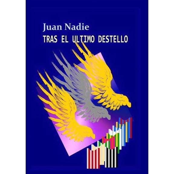 Tras el Ãºltimo destello, (Paperback)