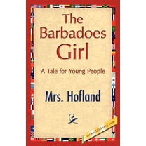 The Barbadoes Girl, (Paperback)