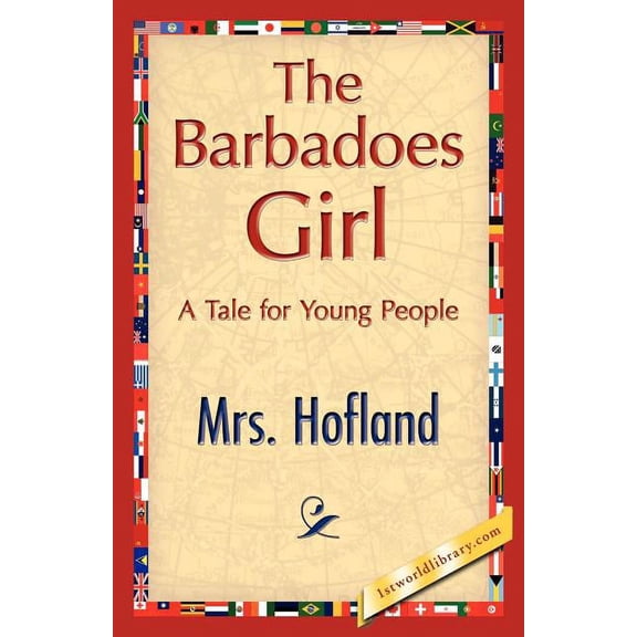 The Barbadoes Girl, (Paperback)