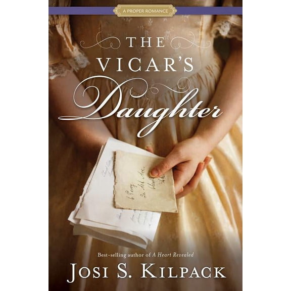 Proper Romance The Vicar's Daughter, (Paperback)