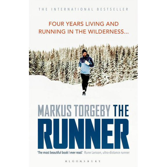 The Runner : Four Years Living and Running in the Wilderness (Paperback)