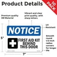 thumbnail image 2 of First Aid Kit Behind This Door With Symbol OSHA Notice Vinyl Decal Label 7 Inch x 5 Inch - 10 Pack, 2 of 6