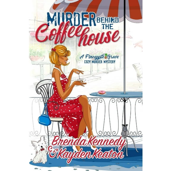 Murder Behind the Coffeehouse, (Paperback)