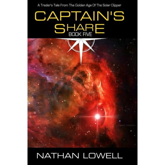 Trader's Tales from the Golden Age of th Captain's Share, Book 5, (Paperback)