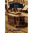 thumbnail image 1 of Pre-Owned Enid: 1893-1945 (Paperback) 0738577472 9780738577470, 1 of 1