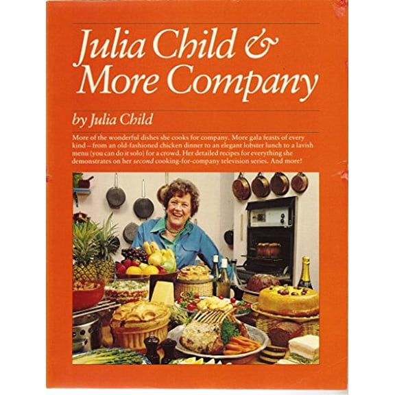 Pre-Owned Julia Child&more Company (Paperback) 0394738063 9780394738062
