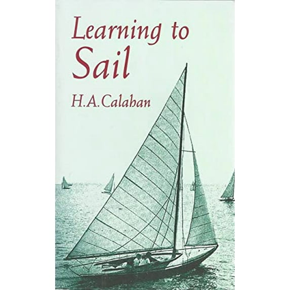 Pre-Owned Learning to Sail (Dover Maritime) (Paperback) 0486407284 9780486407289