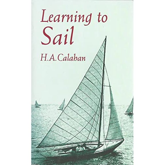 Pre-Owned Learning to Sail (Dover Maritime) (Paperback) 0486407284 9780486407289