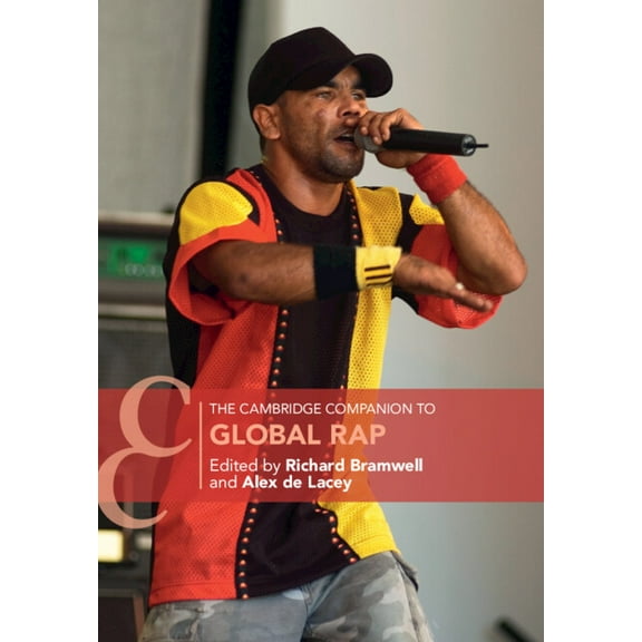 Cambridge Companions to Music The Cambridge Companion to Global Rap, (Paperback)