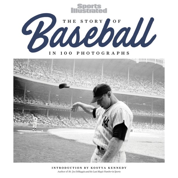 The Story of Baseball In 100 Photographs (Hardcover)