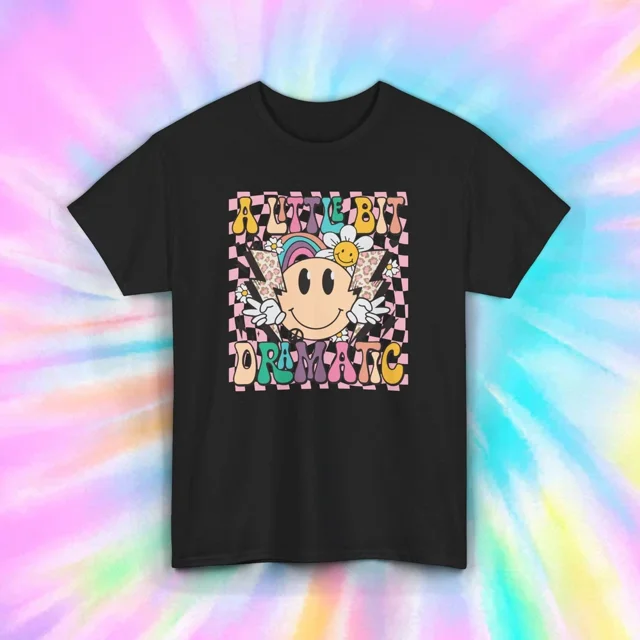 A Little Bit Dramatic Cute Smiley Face Graphic Fun Statement Gift Tee Unisex T-Shirt HM0788, up to Size 5XL