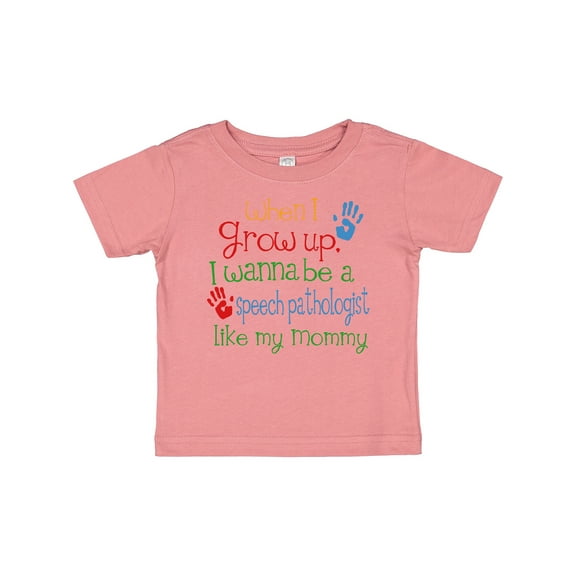Inktastic Speech Pathologist Like Mommy Boys or Girls Baby T-Shirt