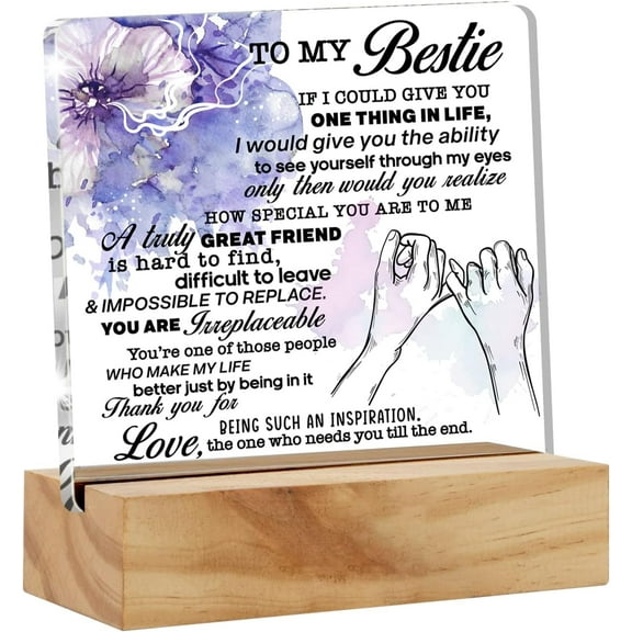 Motivational Friendship Gift Acrylic Desk Sign Decoration Plaque Best Friend Bestie Desk Sign Keepsake Home Office Room Desk Decor 4x4 Inch