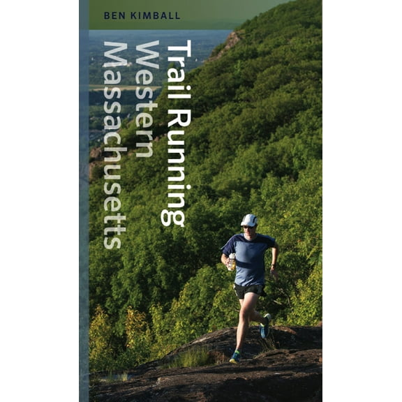Trail Running Western Massachusetts (Paperback)