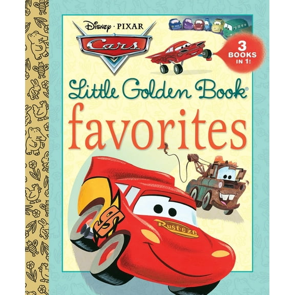 Little Golden Book Cars Little Golden Book Favorites (Disney/Pixar Cars), (Hardcover)