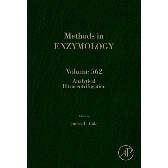 Methods in Enzymology Analytical Ultracentrifugation: Volume 562, Book 562, (Hardcover)