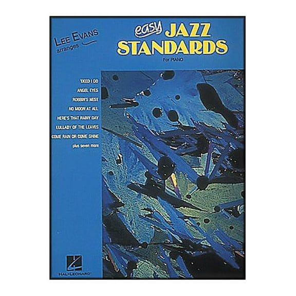 Hal Leonard Lee Evans Arranges Easy Jazz Standards for Piano