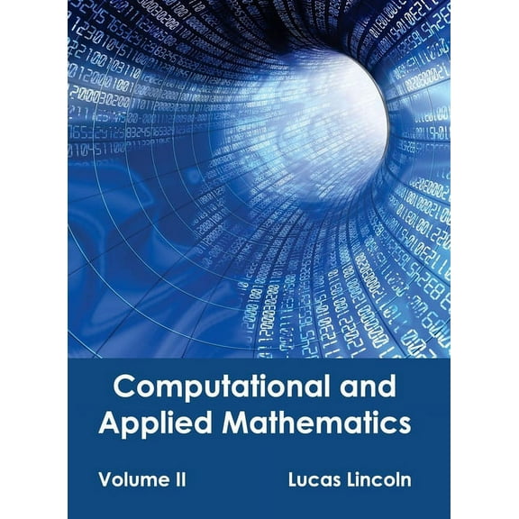Computational and Applied Mathematics: Volume II, (Hardcover)