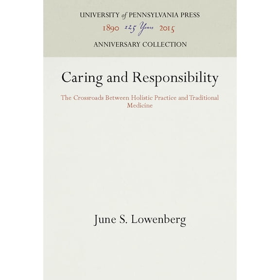 Anniversary Collection Caring and Responsibility, (Hardcover)