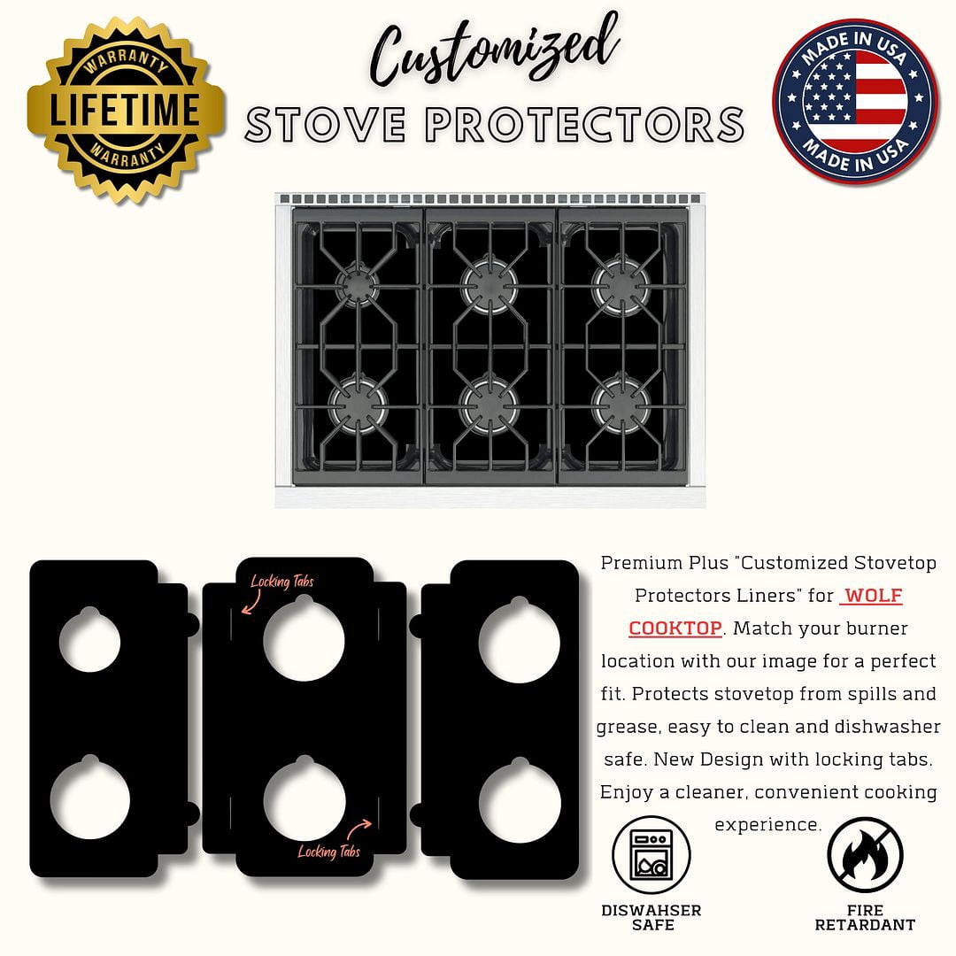 Premium Plus Stove Protectors for WOLF Gas Cooktop Model GR366, Custom Cut, Easy to Clean Stove Liner, Made in the USA.