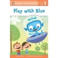 thumbnail image 1 of Pre-Owned Play with Blue (Paperback) 0448462540 9780448462547, 1 of 1