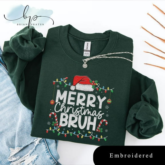 EMBROIDERED Merry Christmas Bruh Sweatshirt, Christmas Holiday Embroidery Shirt, Thanksgiving Family Shirt, Merry Christmas Shirt