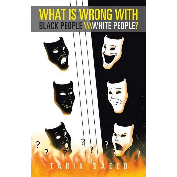 What Is Wrong With Black People \white People?