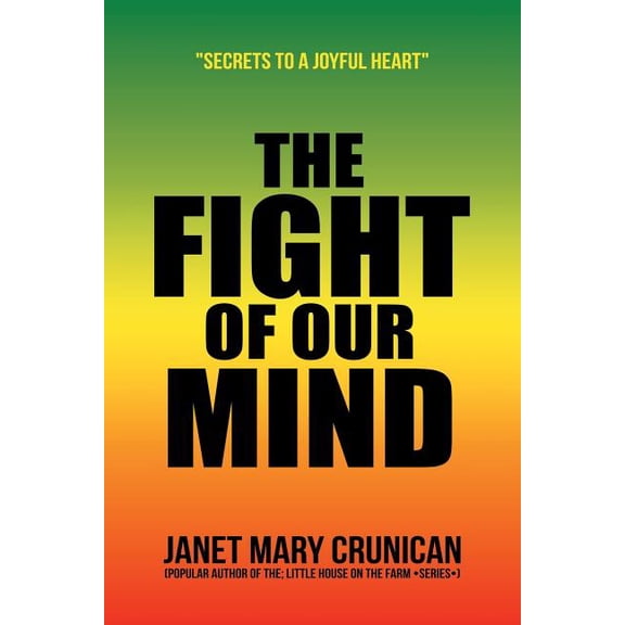 The Fight of Our Mind (Paperback)