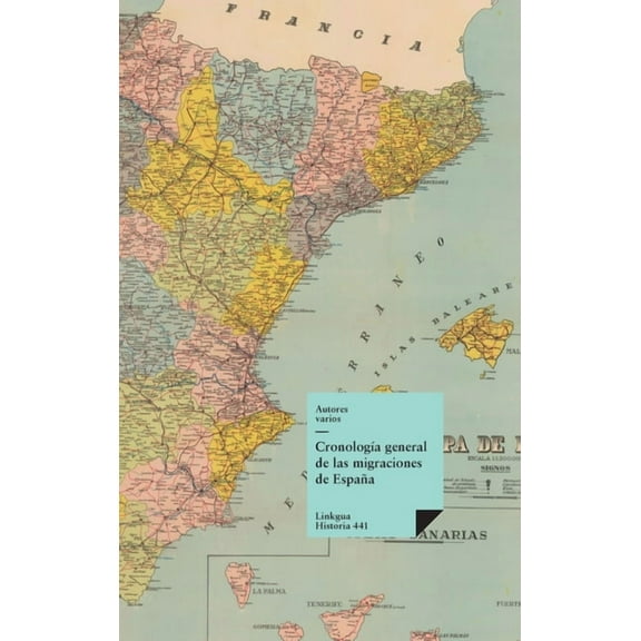 Historia CronologÃ­a general de las migraciones de EspaÃ±a, Book 441, (Hardcover)